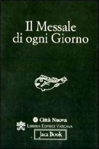 Il Messale Di Ogni Giorno