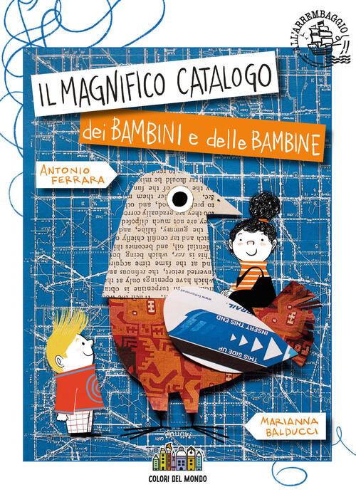 Il Magnifico Catalogo Dei Bambini E Delle Bambine Antonio Ferrara Citta Nuova