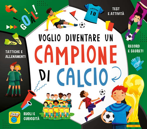 Voglio Diventare Un Campione Di Calcio Luca De Leone Moon 2022