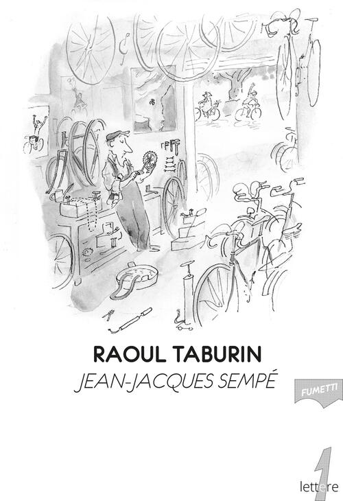 Raoul Taburin Jean-Jacques Sempe 21Lettere 2024