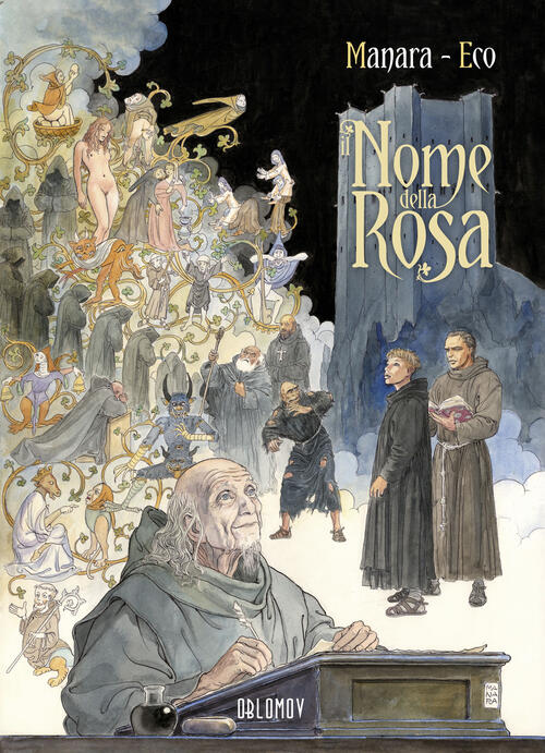 Il Nome Della Rosa. Vol. 1 Milo Manara Oblomov Edizioni 2023