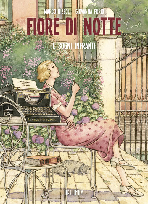 Fiore Di Notte. Vol. 1: Sogni Infranti Marco Nizzoli Oblomov Edizioni 2024