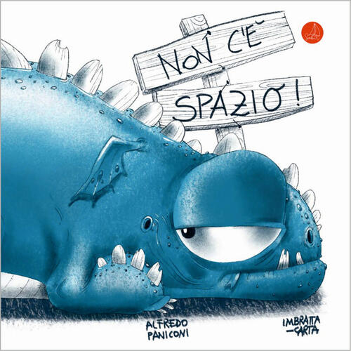 Non C'e Spazio. Ediz. Illustrata Alfredo Paniconi Sabir 2023