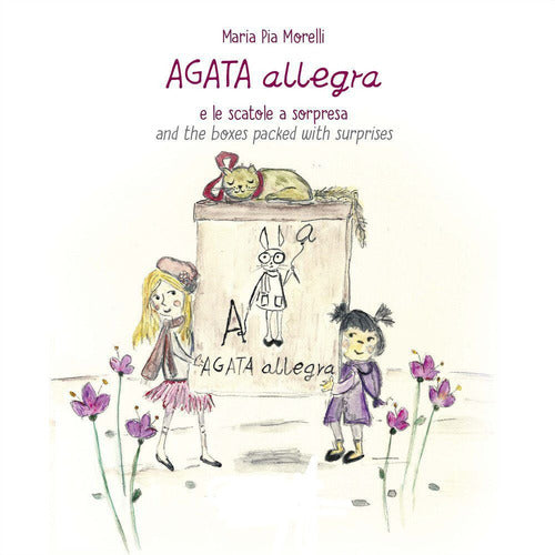 Agata Allegra E Le Scatole A Sorpresa-Agata Allegra And The Boxes Packed With