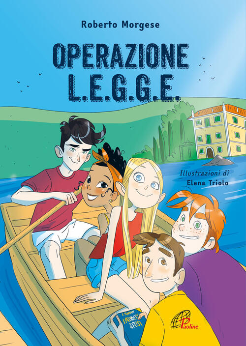 Operazione L.E.G.G.E.. Ediz. Illustrata Roberto Morgese Paoline Editoriale Lib