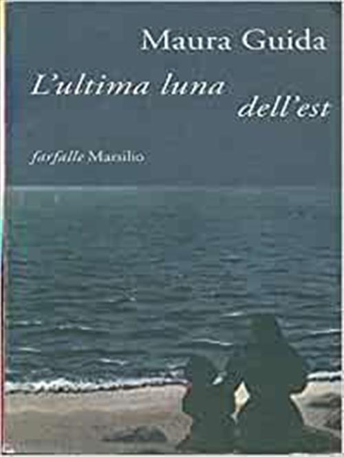 L'ultima Luna Dell'est