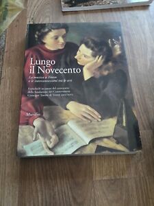 Lungo Il Novecento. La Musica A Trieste E Le Interconnessioni Tra Le Arti