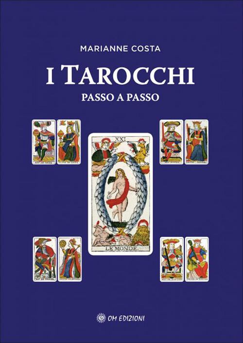 I Tarocchi Passo A Passo Marianne Costa Om 2020