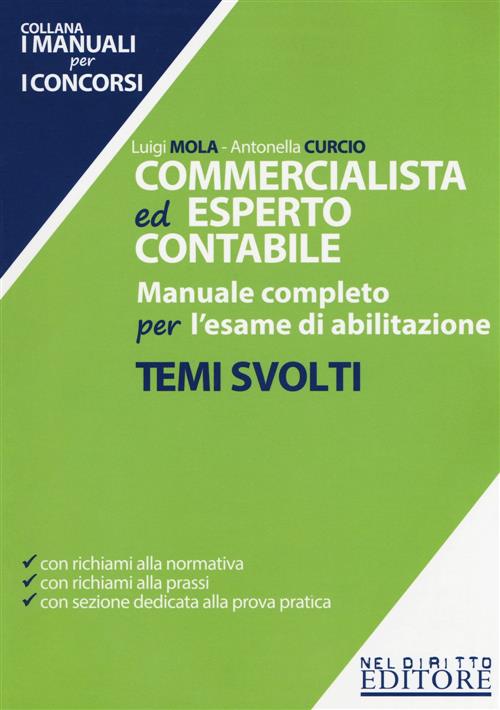 Commercialista Ed Esperto Contabile. Manuale Completo Per L'esame Di Abilitazi