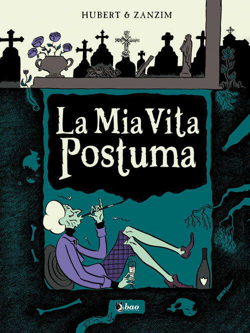 La Mia Vita Postuma Hubert Bao Publishing 2023