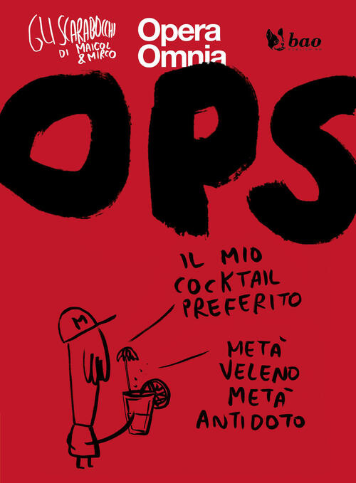 Ops! Gli Scarabocchi Di Maicol & Mirco. Vol. 7 Maicol & Mirco Bao Publishing 2