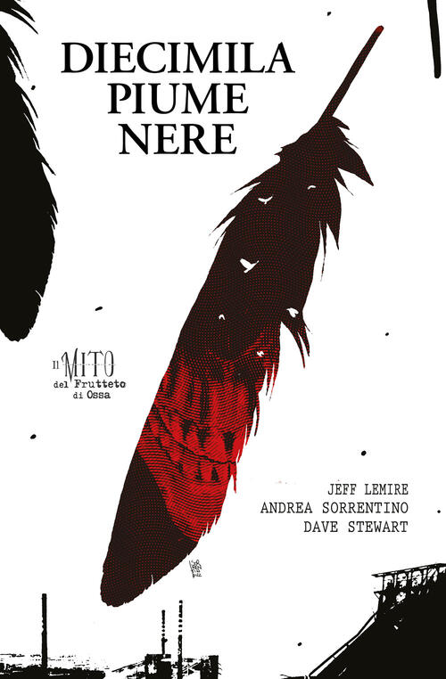 Diecimila Piume Nere Jeff Lemire Bao Publishing 2024