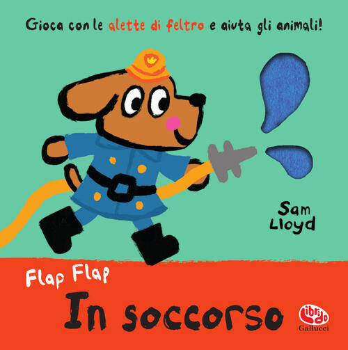 In Soccorso. Flap Flap Sam Lloyd Librido Gallucci 2024