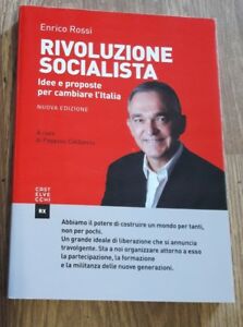 Rivoluzione Socialista. Idee E Proposte Per Cambiare L'italia