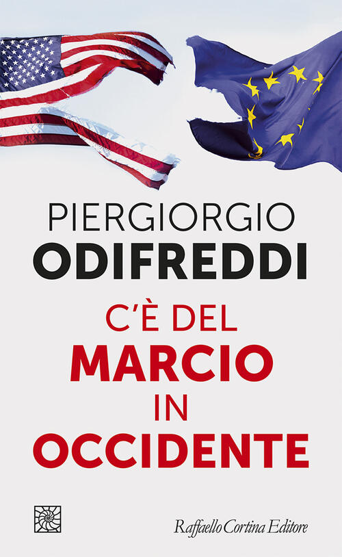 C'e Del Marcio In Occidente Piergiorgio Odifreddi Raffaello Cortina Editore 20