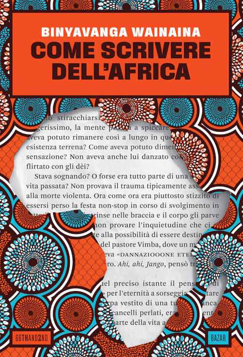 Come Scrivere Dell'africa Binyavanga Wainaina 66Thand2nd 2024