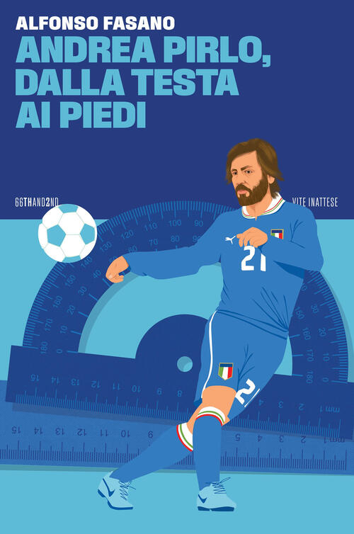 Andrea Pirlo, Dalla Testa Ai Piedi Alfonso Fasano 66Thand2nd 2024