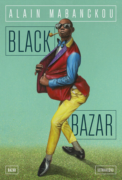 Black Bazar Alain Mabanckou 66Thand2nd 2024