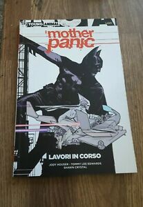 Mother Panic. Vol. 1: Lavori In Corso.