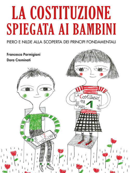 La Costituzione Spiegata Ai Bambini Francesca Parmigiani Becco Giallo 2020