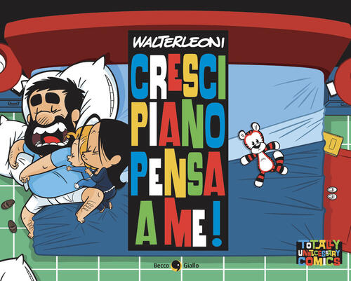 Cresci Piano Pensa A Me! Walter Leoni Becco Giallo 2024