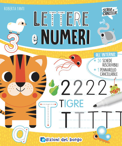 Lettere E Numeri. Ediz. A Colori. Con Pennarello Cancellabile