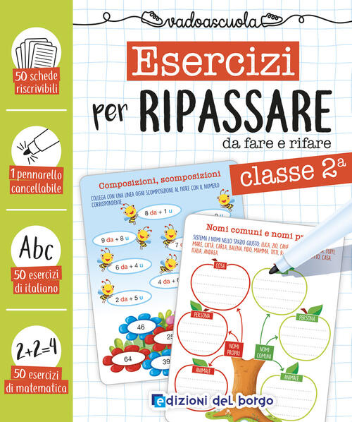 Esercizi Per Ripassare Da Fare E Rifare. Classe Seconda. Ediz. A Colori. Con P