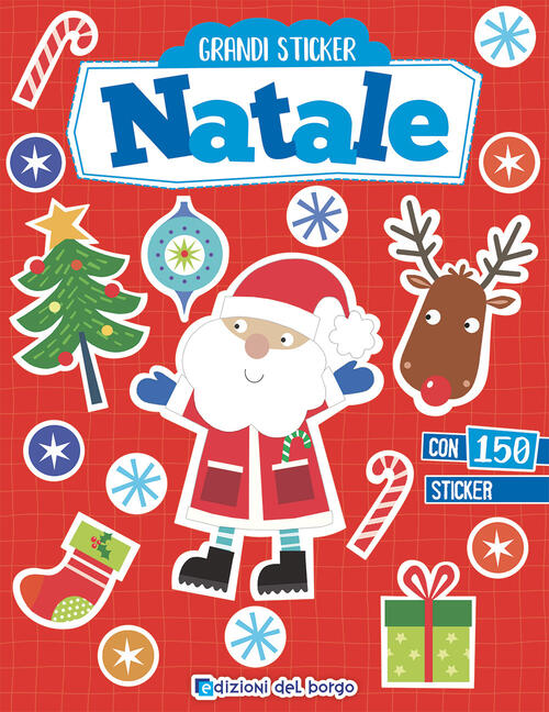 Natale. Grandi Stickers. Ediz. A Colori Jayne Scholfield Edizioni Del Borgo 20