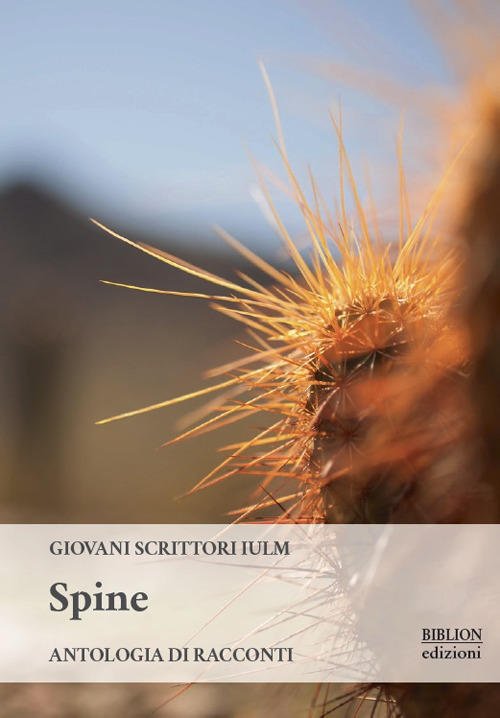 Spine. Antologia Di Racconti