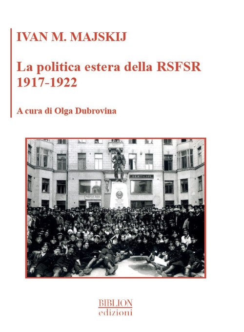 La Politica Estera Della Rsfsr 1917-1922