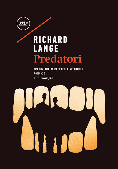 Predatori Richard Lange Minimum Fax 2024