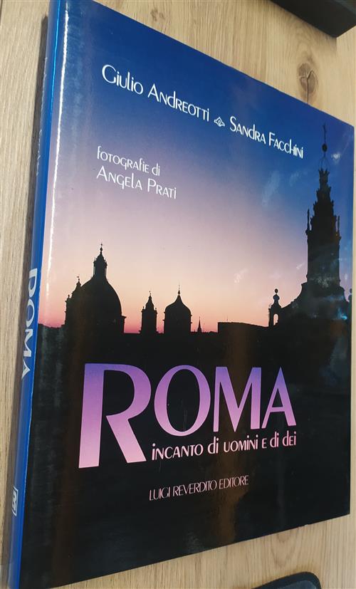 Roma Incanto Di Uomini E Di Dei