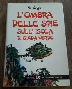 L’Ombra Delle Spie Sull’Isola Di Giada Verde