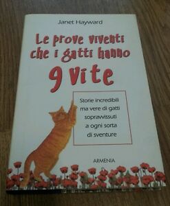 Prove Viventi Che I Gatti Hanno 9 Vite