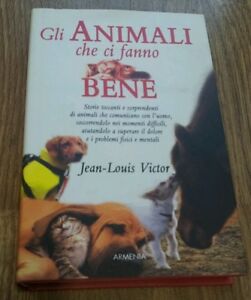 Gli Animali Che Ci Fanno Bene