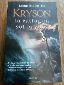 Kryson. La Battaglia Sul Rayhin