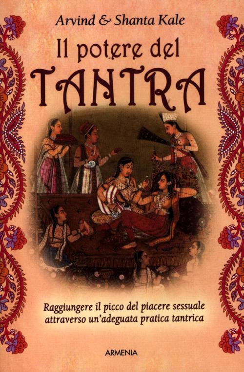 Il Potere Del Tantra