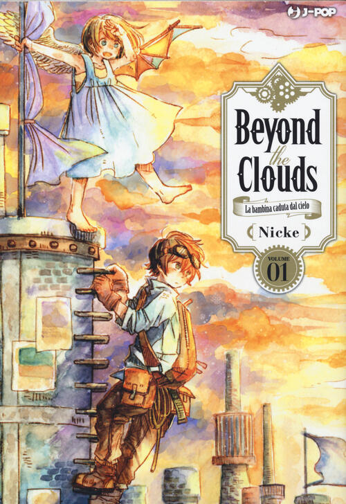 Beyond The Clouds. La Bambina Caduta Dal Cielo. Vol. 1 Nicke Edizioni Bd 2021