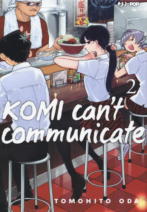 Komi Can't Communicate. Vol. 2 Tomohito Oda Edizioni Bd 2020