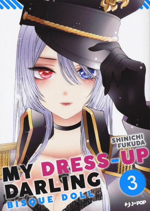 My Dress Up Darling. Bisque Doll. Vol. 3 Shinichi Fukuda Edizioni Bd 2022