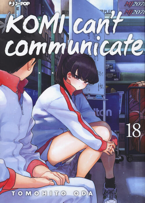 Komi Can't Communicate. Vol. 18 Tomohito Oda Edizioni Bd 2022