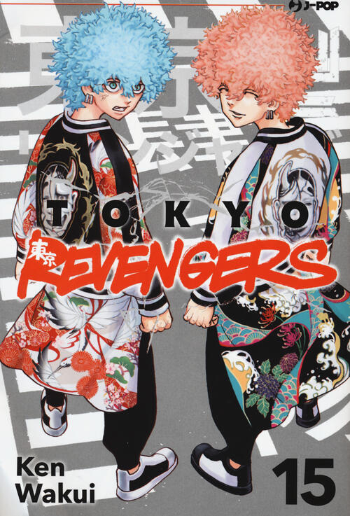 Tokyo Revengers. Vol. 15 Ken Wakui Edizioni Bd 2022