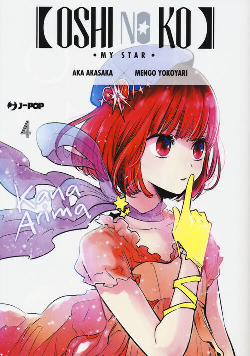 Oshi No Ko. My Star. Vol. 4 Aka Akasaka Edizioni Bd 2022