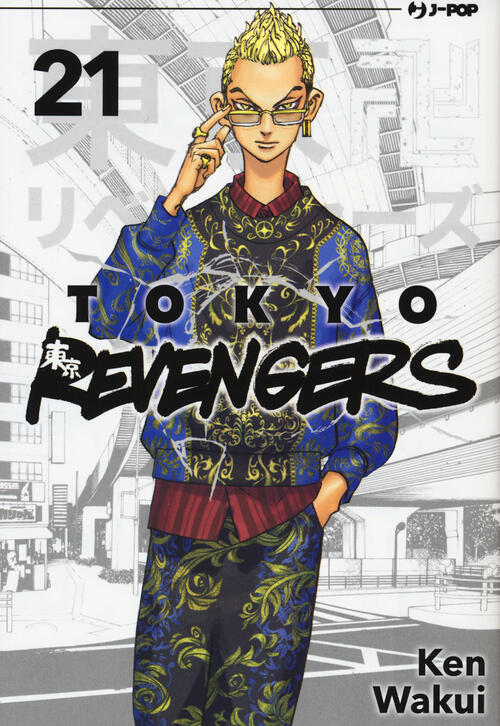 Tokyo Revengers. Vol. 21 Ken Wakui Edizioni Bd 2022