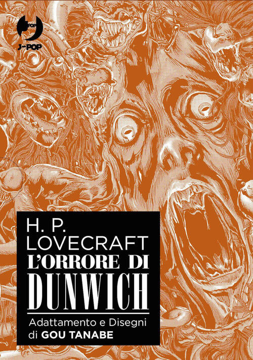 L'orrore Di Dunwich Da H. P. Lovecraft. Box. Vol. 1-3 Gou Tanabe Edizioni Bd 2