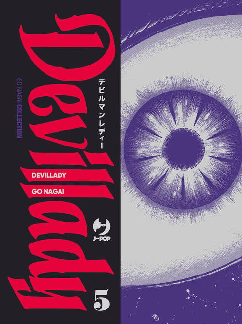 Devil Lady. Vol. 5 Go Nagai Edizioni Bd 2023