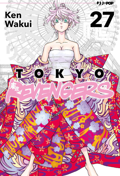 Tokyo Revengers. Vol. 27 Ken Wakui Edizioni Bd 2023