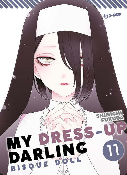 My Dress Up Darling. Bisque Doll. Vol. 11 Shinichi Fukuda Edizioni Bd 2023