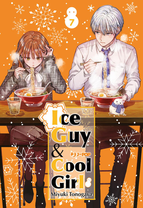 Ice Guy & Cool Girl. Vol. 7 Miyuki Tonogaya Edizioni Bd 2023