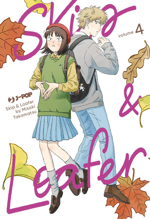 Skip & Loafer. Vol. 4 Misaki Takamatsu Edizioni Bd 2024